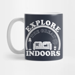 Explore the great indoors Mug